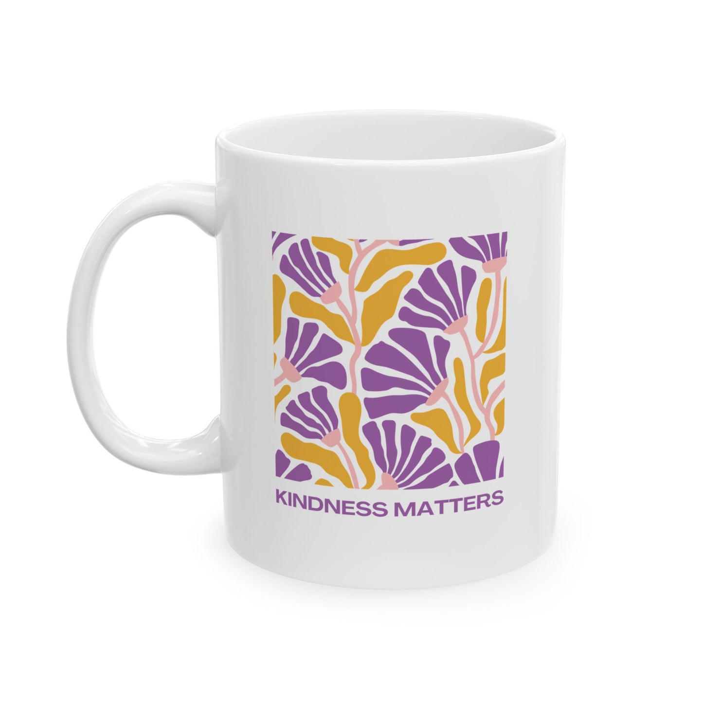 Kindness Matters Ceramic Mug - 11oz Coffee Cup for Positive Vibes