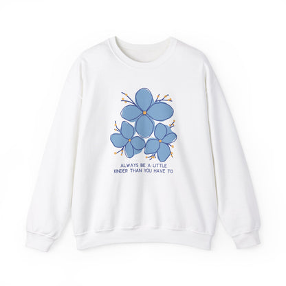 Unisex Kindness-Themed Blue Floral Crewneck Sweatshirt