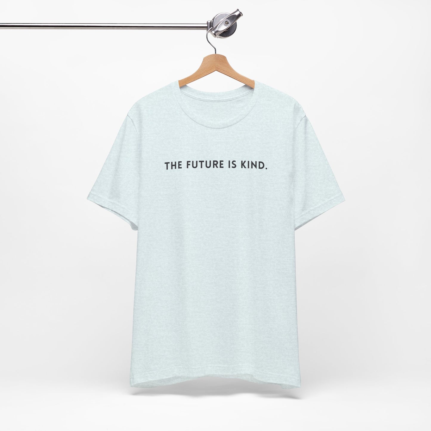 Unisex Jersey Short Sleeve Tee | The Future Is Kind