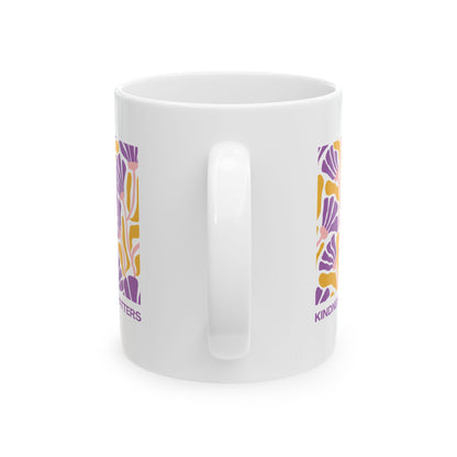 Kindness Matters Ceramic Mug - 11oz Coffee Cup for Positive Vibes