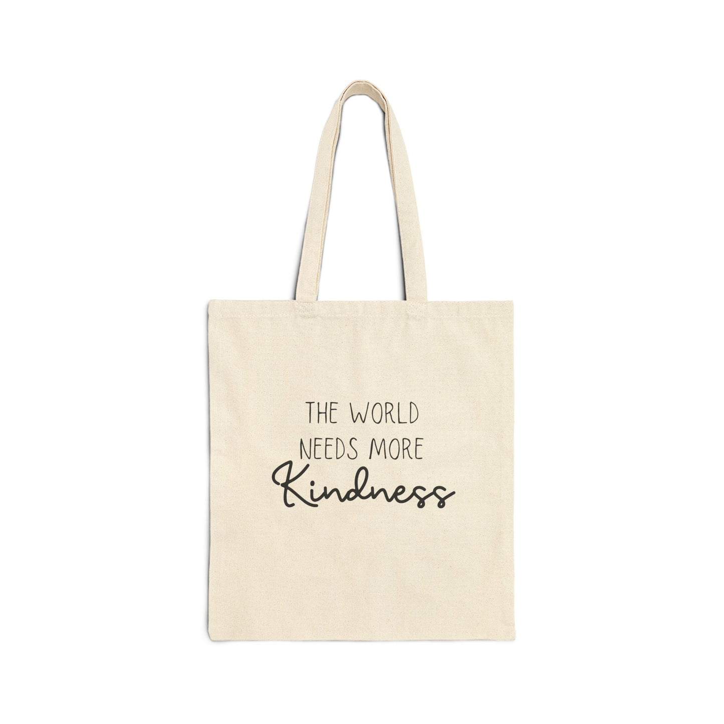 The World Needs More Kindness Tote Bag