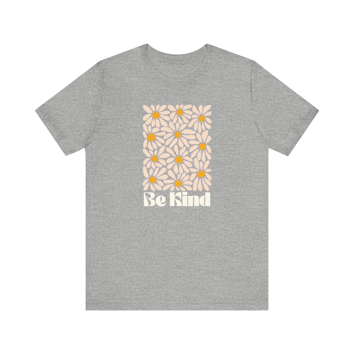 Unisex Jersey Short Sleeve Tee - Be Kind Daisies - Daisy T-shirt