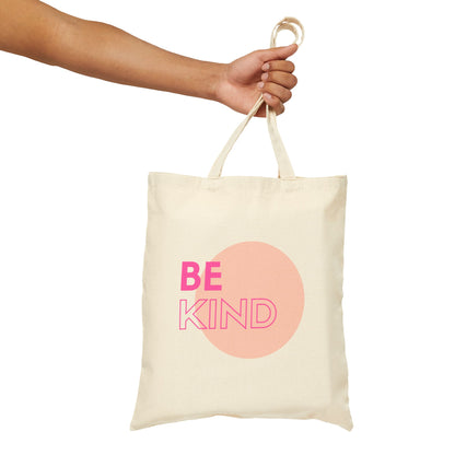 Cotton Canvas Tote Bag Be Kind