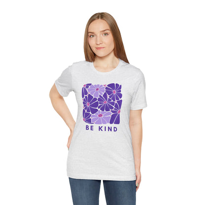 Unisex Be Kind Purple Flower T-shirt - Unisex Short Sleeve Tee