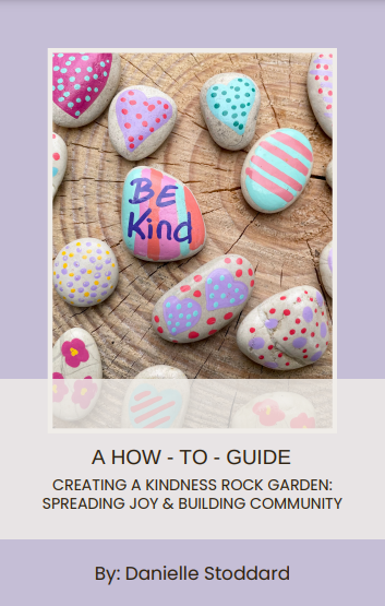 E-Book -  How To Set Up Your Own Kindness Rock Garden