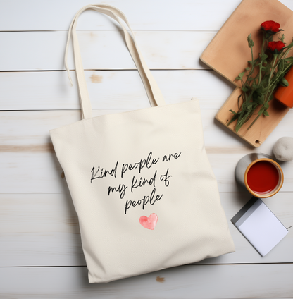 Cotton Canvas Tote Bag | Kind People Are My Kind Of People